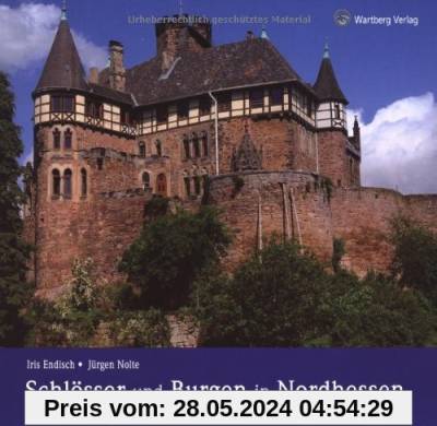 Schlösser und Burgen in Nordhessen. Farbbildband